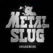 Metal Slug : Awakening